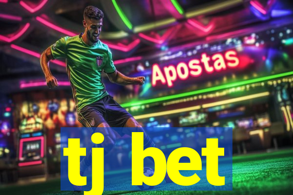tj bet